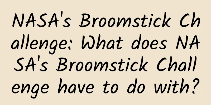 NASA's Broomstick Challenge: What does NASA's Broomstick Challenge have to do with?