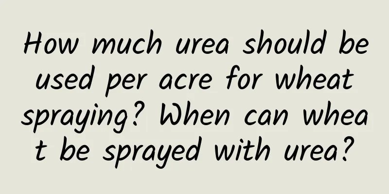 How much urea should be used per acre for wheat spraying? When can wheat be sprayed with urea?