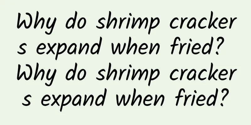 Why do shrimp crackers expand when fried? Why do shrimp crackers expand when fried?