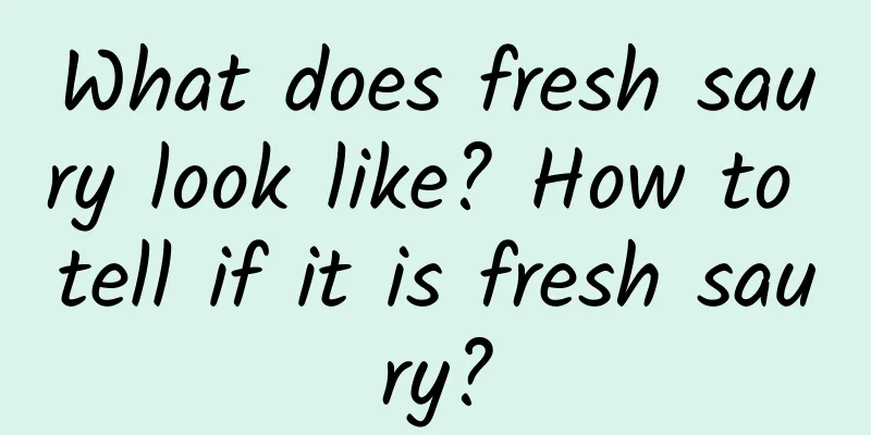 What does fresh saury look like? How to tell if it is fresh saury?