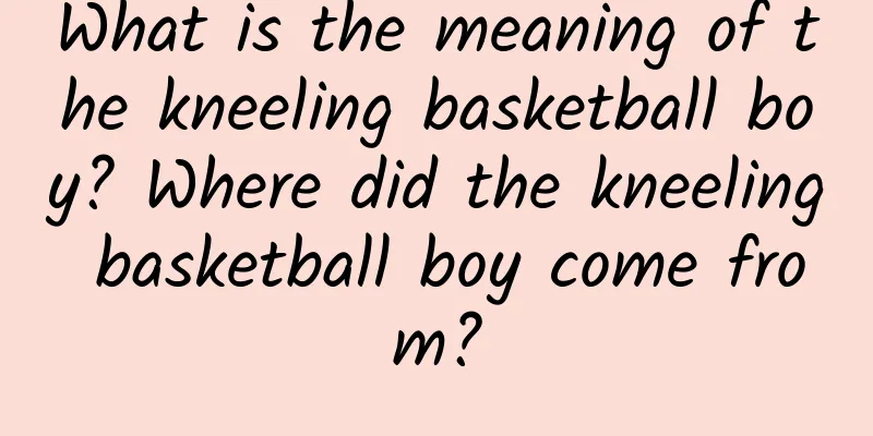 What is the meaning of the kneeling basketball boy? Where did the kneeling basketball boy come from?