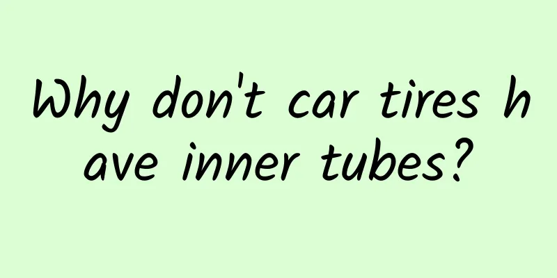 Why don't car tires have inner tubes?