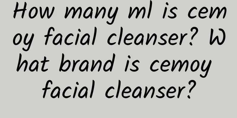 How many ml is cemoy facial cleanser? What brand is cemoy facial cleanser?