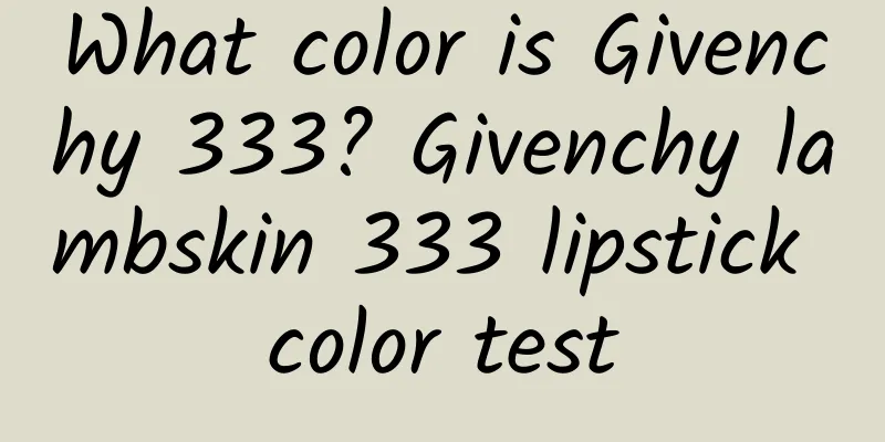 What color is Givenchy 333? Givenchy lambskin 333 lipstick color test