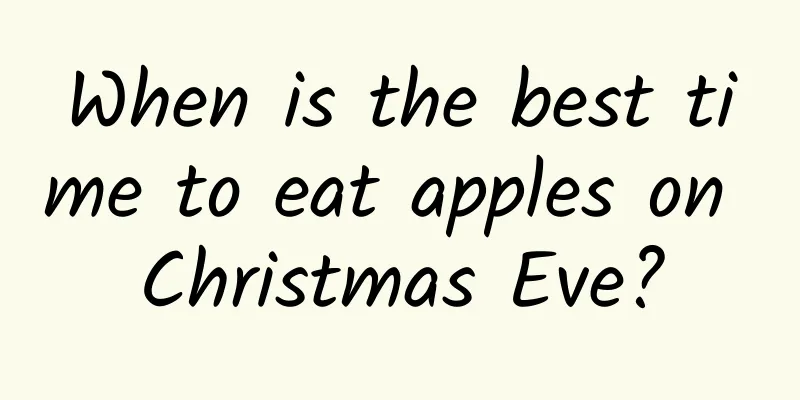 When is the best time to eat apples on Christmas Eve?