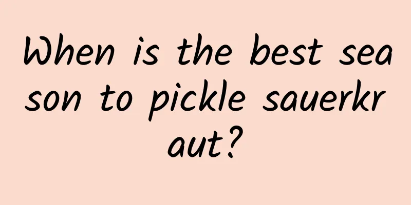 When is the best season to pickle sauerkraut?