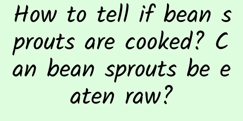 How to tell if bean sprouts are cooked? Can bean sprouts be eaten raw?