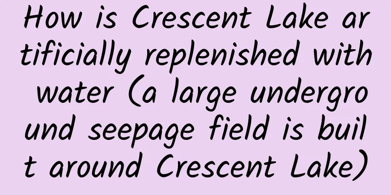 How is Crescent Lake artificially replenished with water (a large underground seepage field is built around Crescent Lake)