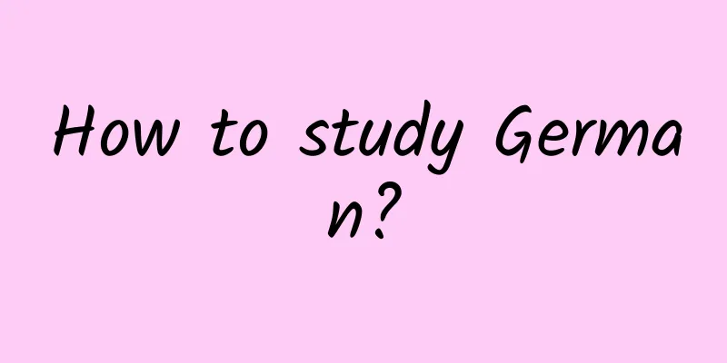 How to study German?