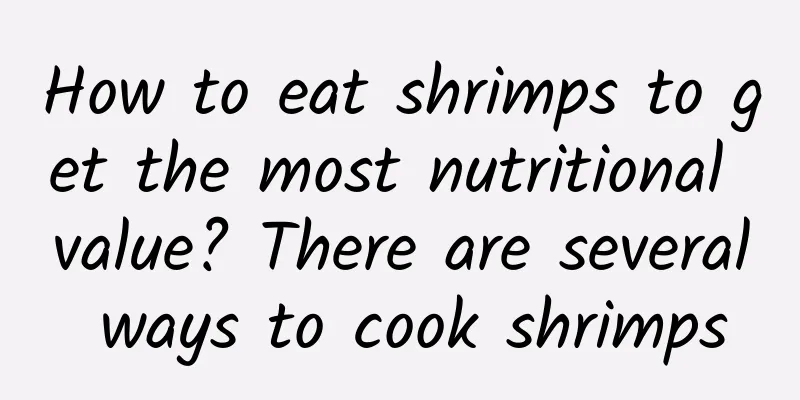 How to eat shrimps to get the most nutritional value? There are several ways to cook shrimps