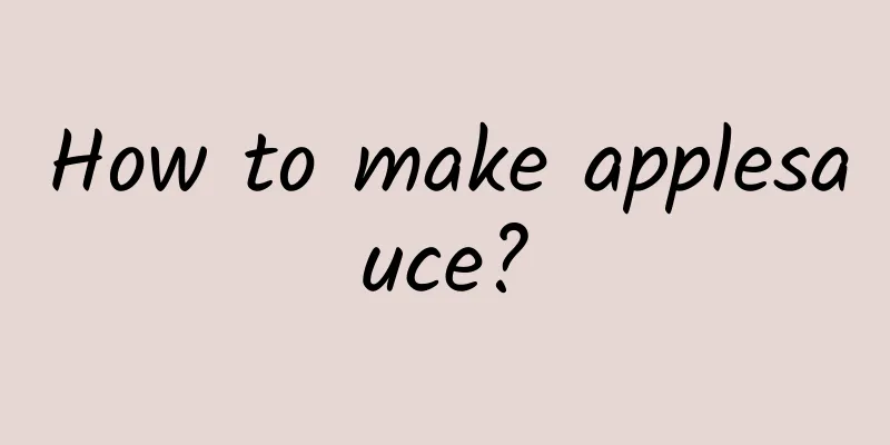 How to make applesauce?