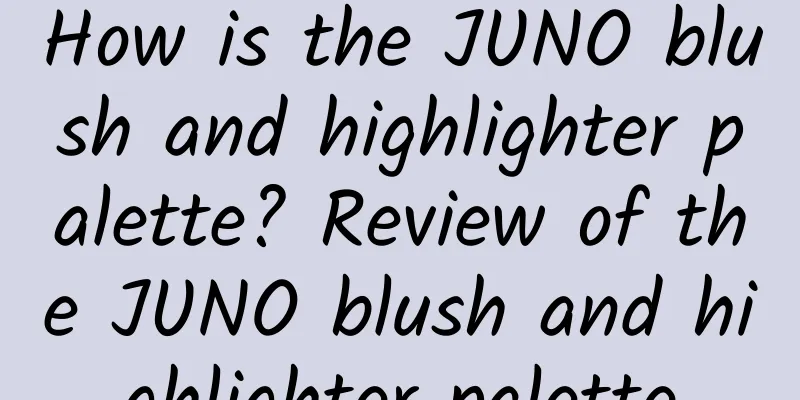 How is the JUNO blush and highlighter palette? Review of the JUNO blush and highlighter palette