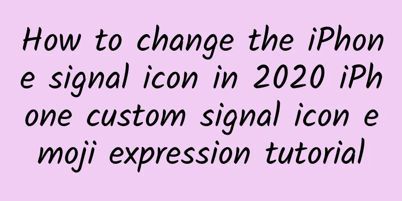 How to change the iPhone signal icon in 2020 iPhone custom signal icon emoji expression tutorial