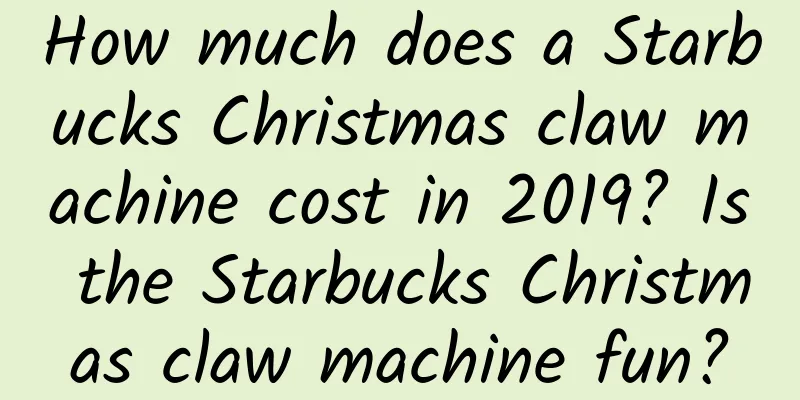 How much does a Starbucks Christmas claw machine cost in 2019? Is the Starbucks Christmas claw machine fun?