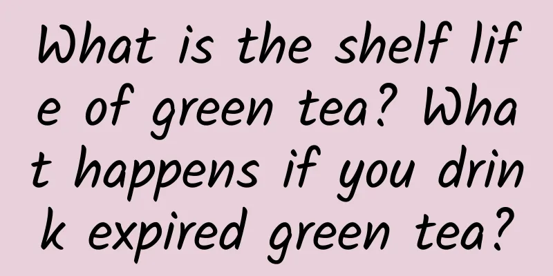 What is the shelf life of green tea? What happens if you drink expired green tea?